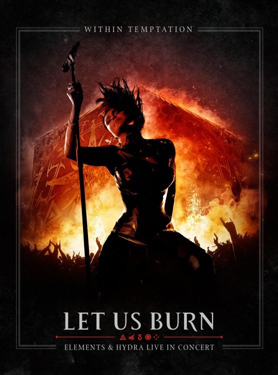 Within Temptation - Let Us Burn