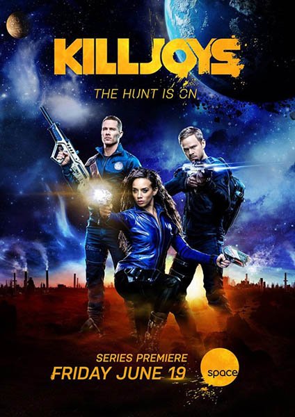 Киллджойс / Кайфоломы (1 сезон) / Killjoys