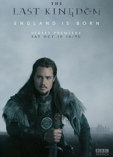 Последнее королевство (1 сезон) / The Last Kingdom