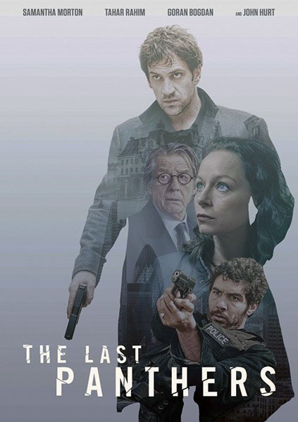 Последние Пантеры (1 сезон) / The Last Panthers