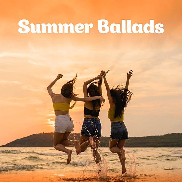 Summer Ballads