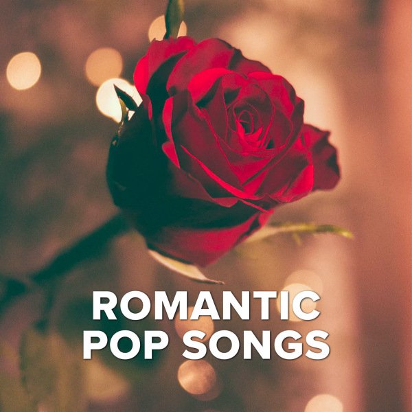 Romantic Pop Songs