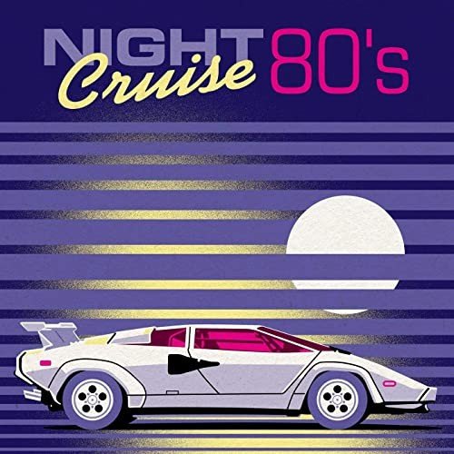 Night Cruise 80's