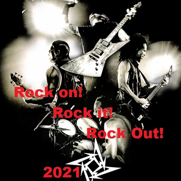 Rock on! Rock it! Rock Out!