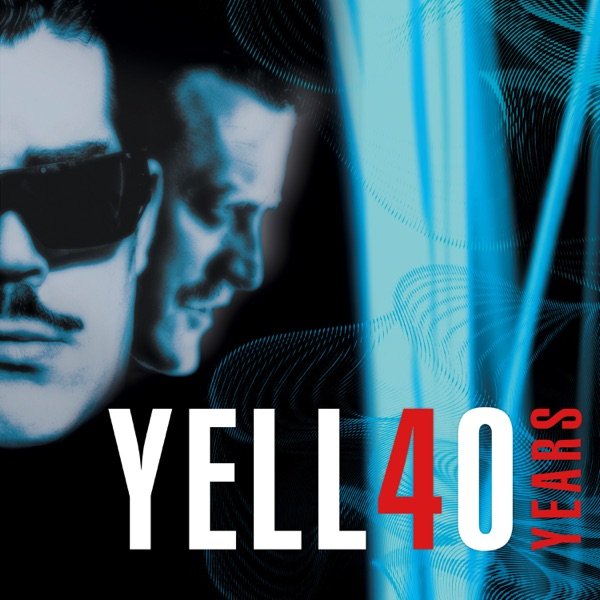 Yello - Yell4O Years