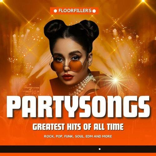 Partysongs - Greatest Hits of All Time (2023) MP3
