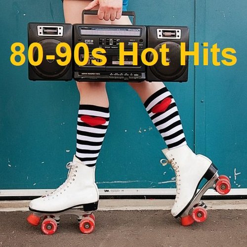 80-90s Hot Hits (2023) MP3